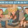 Where do kids sit in an rv?